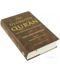 The Glorious Quran: Text, Translation and Commentary (Abridged) Abdul Majid Daryabadi